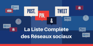 liste réseaux sociaux