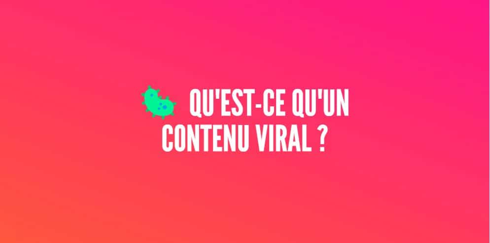 contenu viral
