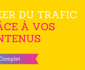 trafic contenus