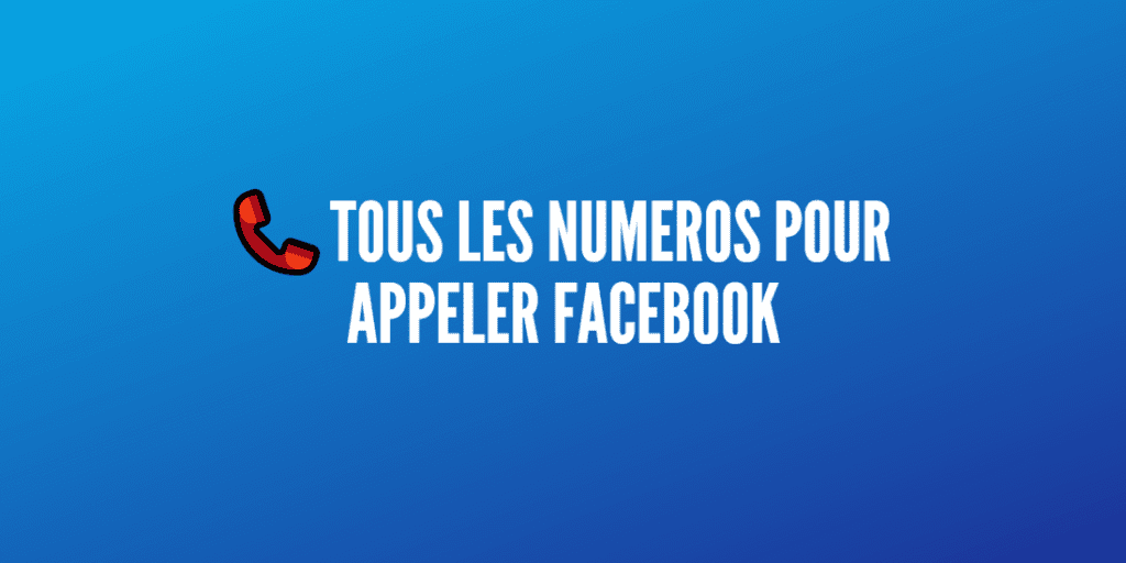 contacter facebook téléphone