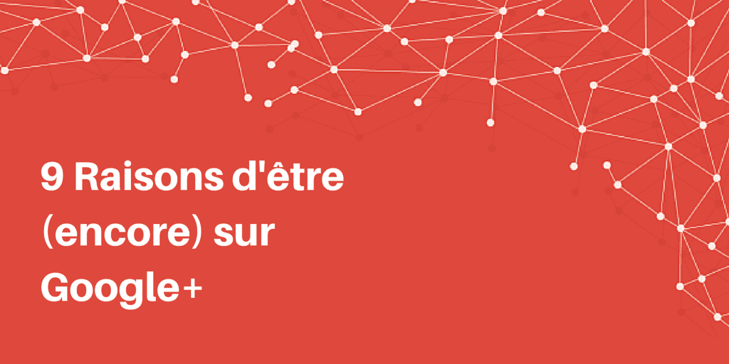 utiliser google plus