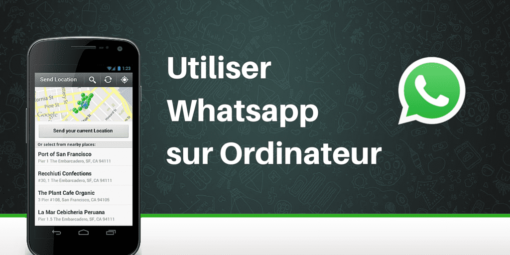 Utiliser Whatsapp sur votre Ordinateur [Guide Complet]
