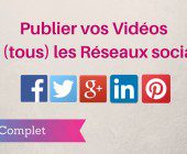 publier vidéos réseaux sociaux