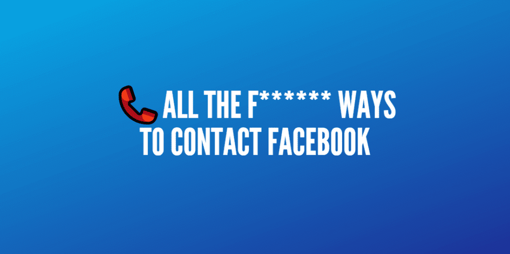How to Contact Facebook? marketing Conseil Attirez votre Client