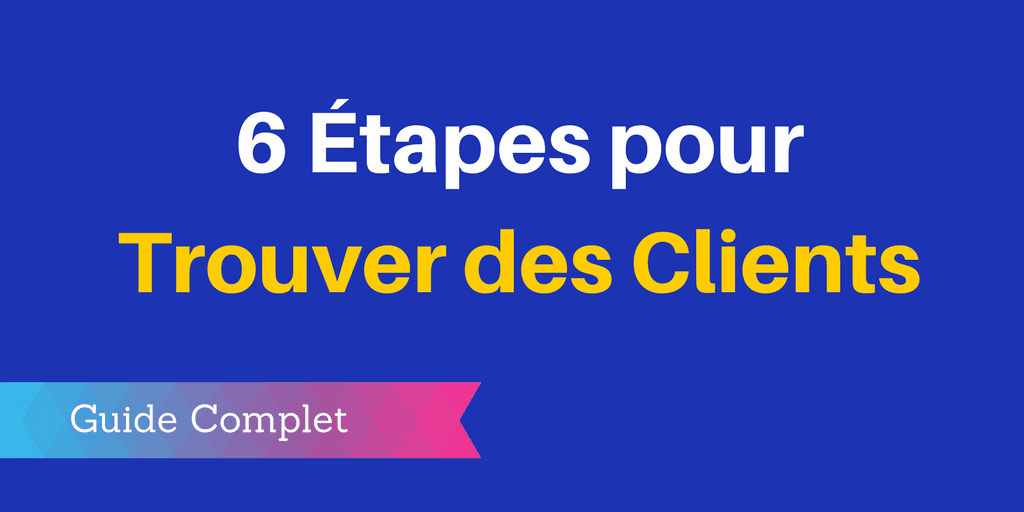 strategie trouver clients