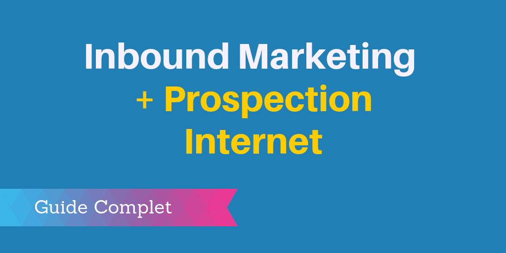 inbound marketing prospection internet