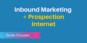 inbound marketing prospection internet