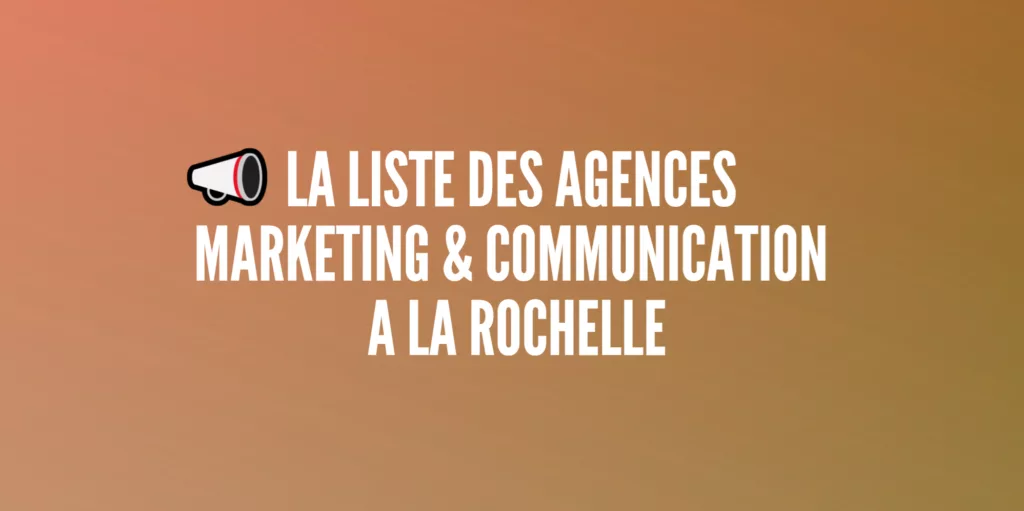 agences la rochelle