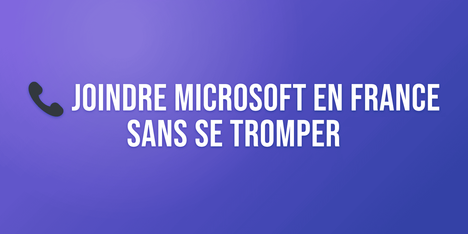 Contacter Microsoft par Téléphone : le Guide Complet pour Joindre le Support